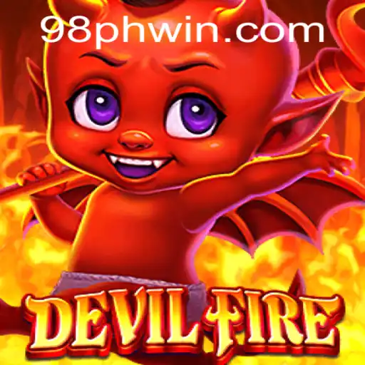 Unleashing the Thrills of DevilFire: Exploring the Mystical World of 98ph